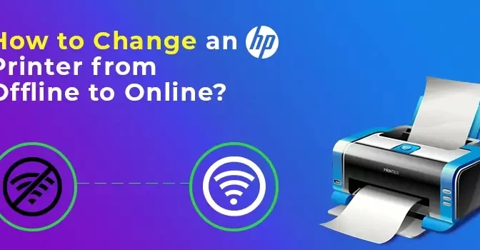 How to Get HP Printer Back Online?