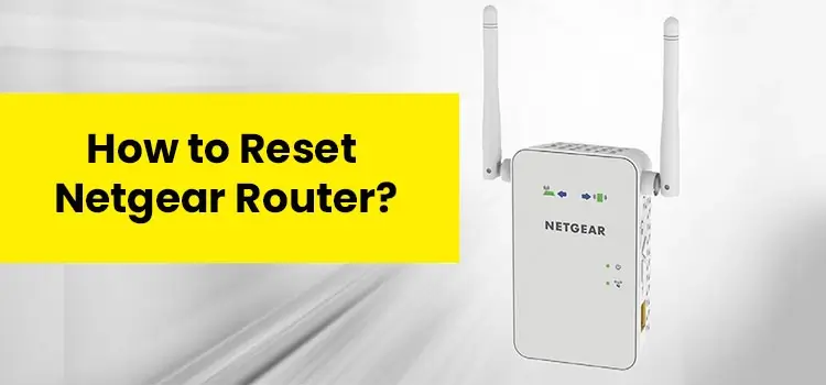 Reset Netgear Router
