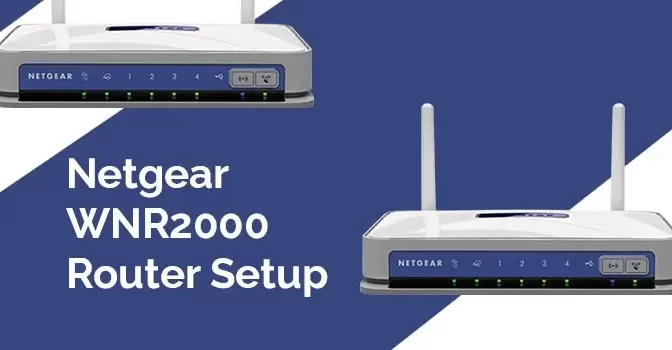 How to Setup Netgear WNR2000 Router?