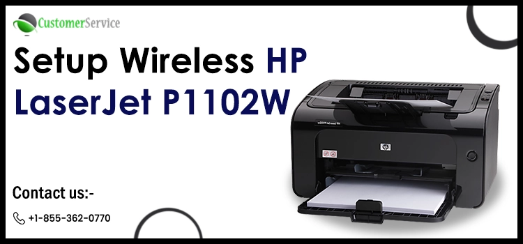 Set Up Wireless HP Laserjet P1102W