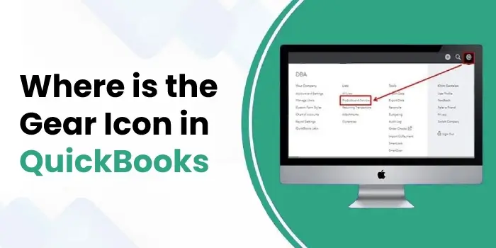 Gear Icon in QuickBooks