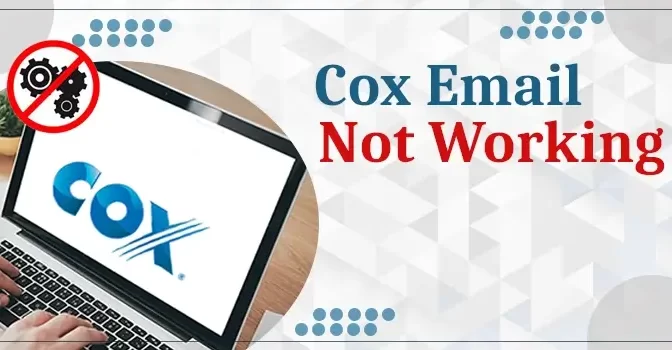 Cox Email Not Working Updated [2023]