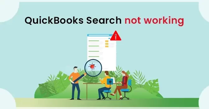 QuickBooks Search Is Not Working