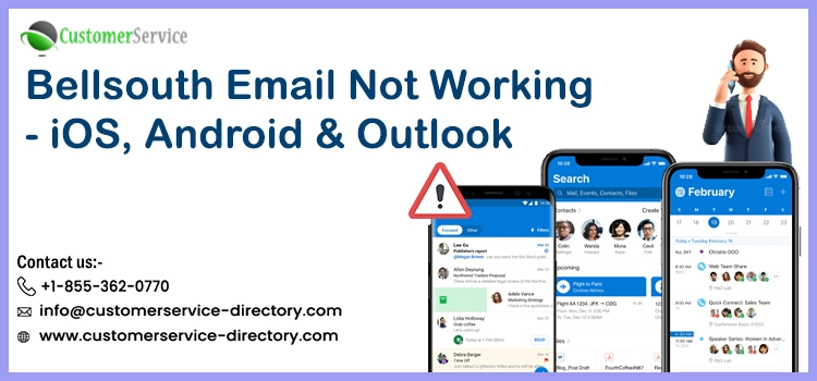 Bellsouth Email Not Working - iOS, Android & Outlook